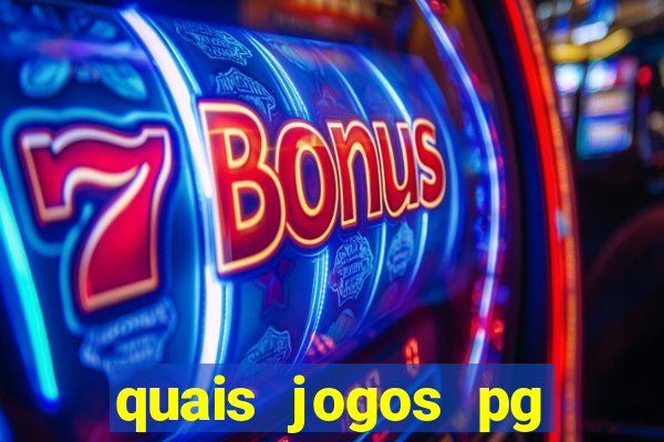 quais jogos pg estao pagando agora